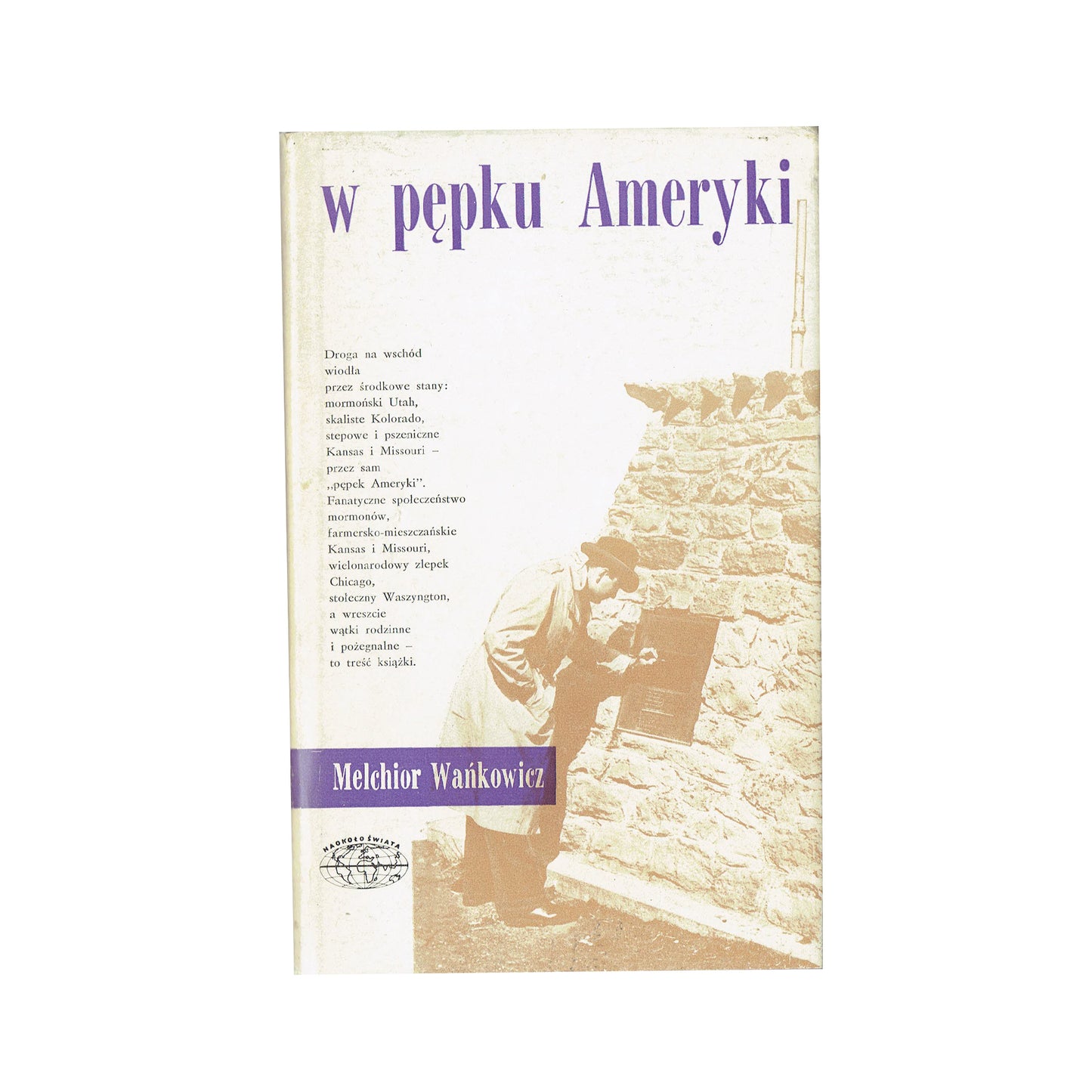 W pępku Ameryki