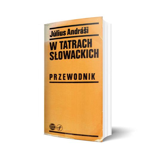 W Tatrach Słowackich. Przewodnik