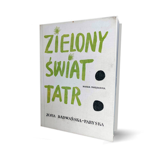 Zielony świat Tatr
