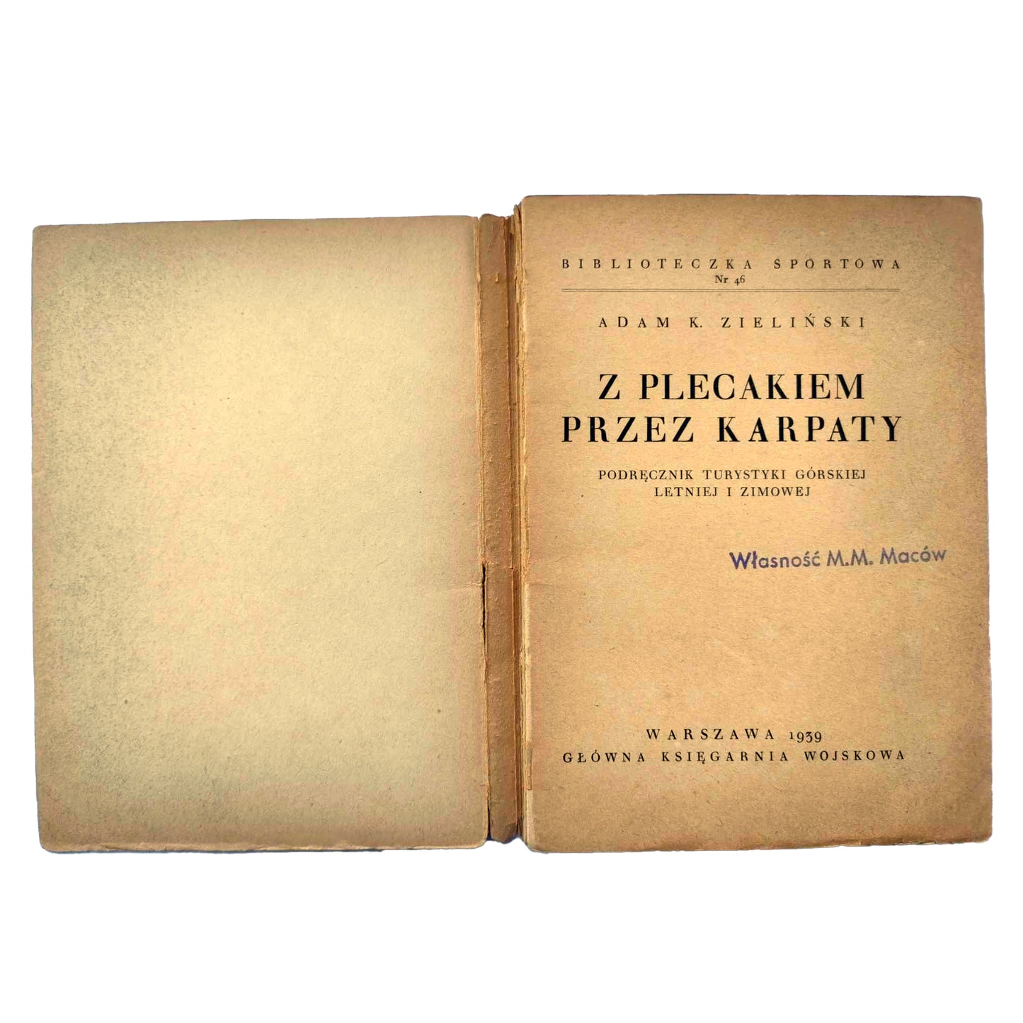 Z plecakiem przez Karpaty. Podręcznik turystyki górskiej letniej i zimowej.