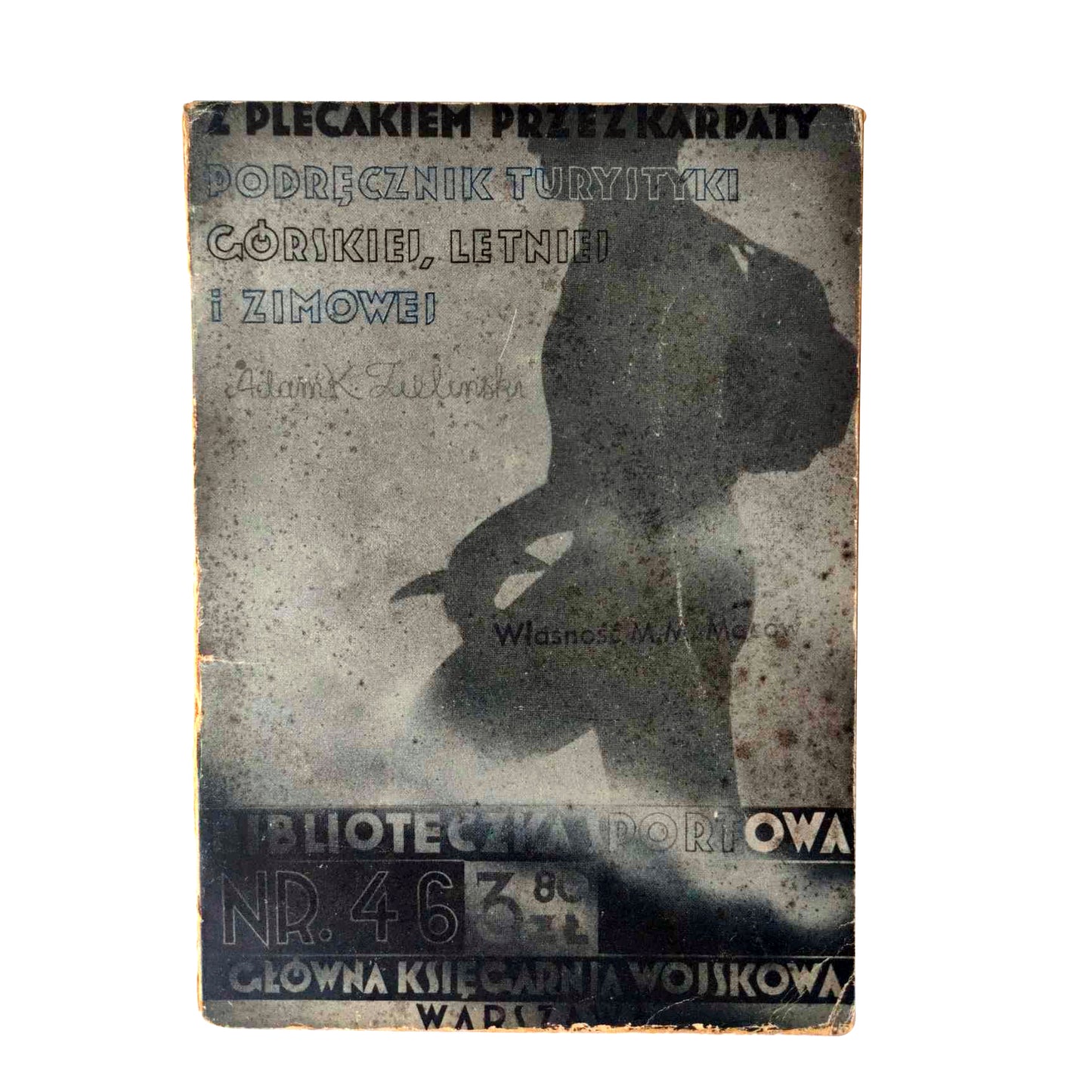 Z plecakiem przez Karpaty. Podręcznik turystyki górskiej letniej i zimowej.